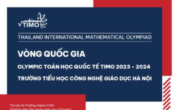 Truong tieu hoc cong nghe giao duc Ha Noi la hoi dong thi Olympic toan hoc quoc te TIMO 2023