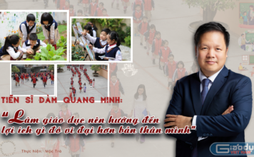 TS. Đàm Quang Minh: Làm giáo dục nên hướng đến lợi ích vĩ đại hơn bản thân mình